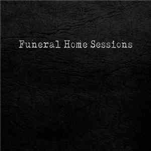Cult Of The Psychic Fetus - Funeral Home Sessions