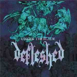 Defleshed - Under The Blade