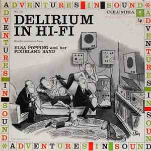 Elsa Popping And Her Pixieland Band - Delirium In Hi-Fi