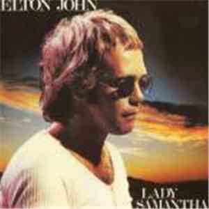 Elton John - Lady Samantha