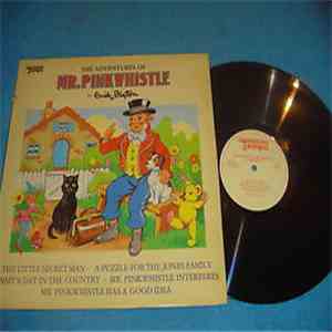 Enid Blyton - The Adventures Of Mr. Pinkwhistle