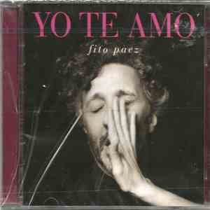 Fito Páez - Yo Te Amo
