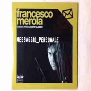 Francesco Merola - Messaggio Personale
