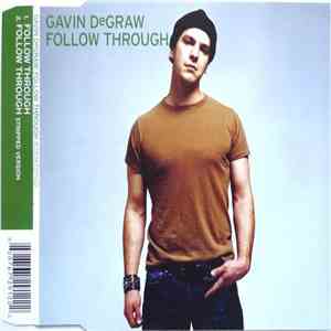 Gavin DeGraw - Follow Through