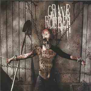 Grave Robber - You're All Gonna Die!