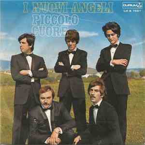 I Nuovi Angeli - Piccolo Cuore