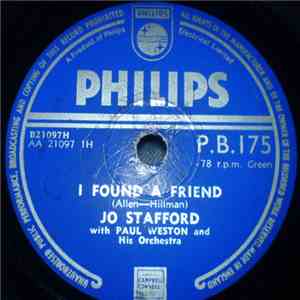 Jo Stafford With Paul Weston And His Orchestra - I Found A Friend / Beautif ...
