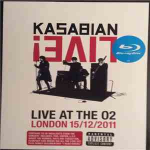 Kasabian - Live! Live At The O2 London 15/12/2011