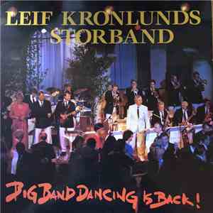 Leif Kronlunds Storband - Big Band Dancing Is Back!