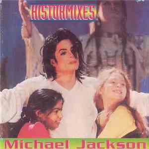 Michael Jackson - Histormixes