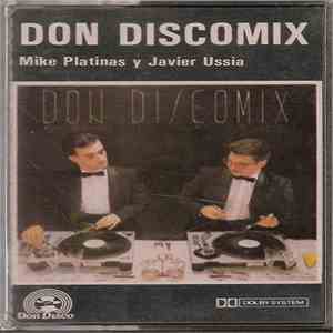 Mike Platinas, Javier Ussia - Don Discomix
