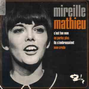 Mireille Mathieu - C'Est Ton Nom