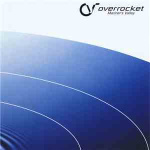 Overrocket - Mariner's Valley
