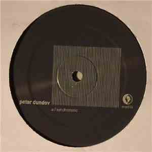 Petar Dundov - Synchrotonic / Holiday In Singularity