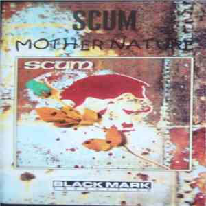 Scum - Mother Nature