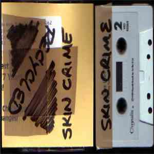 Skin Crime - Recycled