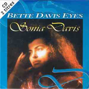 Sonia Davis - Bette Davis Eyes