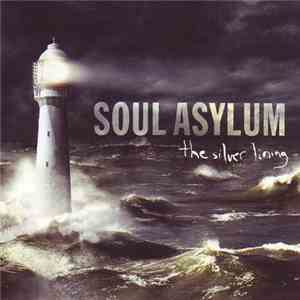 Soul Asylum - The Silver Lining