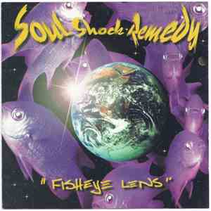 Soul Shock Remedy - Fisheye Lens