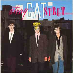 Stray Cats - Stray Cat Strut