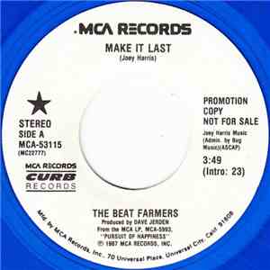 The Beat Farmers - Make It Last