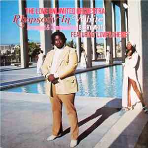 The Love Unlimited Orchestra - Rhapsody In White