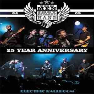 The Men They Couldn't Hang - 25 Year Anniversary