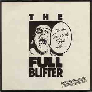 The Sons Of Sid - The Full Blifter