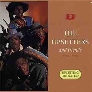 The Upsetters - The Upsetters And Friends 1969-1970 - Upsetting The Nation