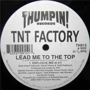TNT Factory - Lead Me To The Top