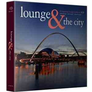 Various - Lounge & The City