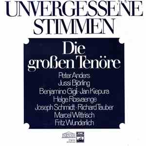 Various - Unvergessene Stimmen (Die Grossen Tenöre)