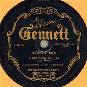 Walter Coon And His Joy Boys - Huskin' Bee / Louisiana Hop