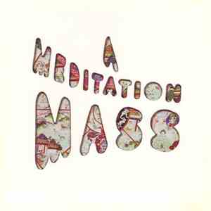Yatha Sidhra - A Meditation Mass