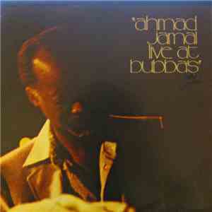 Ahmad Jamal - Live At Bubba's