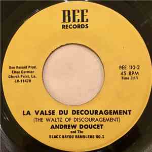 Andrew Doucet And The Black Bayou Ramblers No. 2 - Le Two Step Du Forgeron  ...