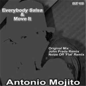 Antonio Mojito - Everybody Salsa / Move It Ep