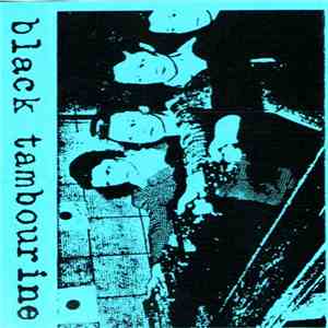 Black Tambourine - Black Tambourine