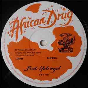 Bob Holroyd - African Drug