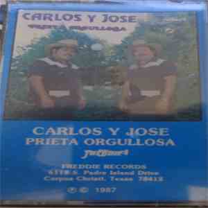 Carlos Y Jose - Prieta Orgullosa