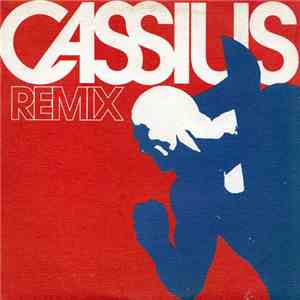 Cassius - Cassius 99 (Remix)