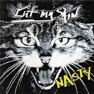 Cut My Skin - Nasty