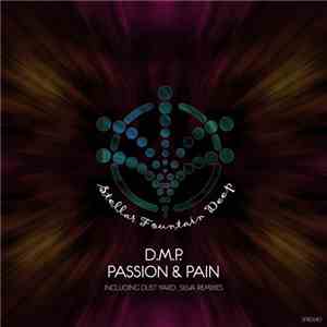 D.M.P - Passion & Pain