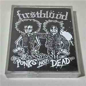 Firstblood - 2009-2011
