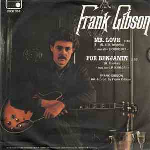 Frank Gibson  - Mr. Love