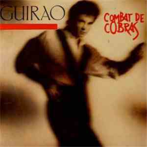 Guirao - Combat De Cobras