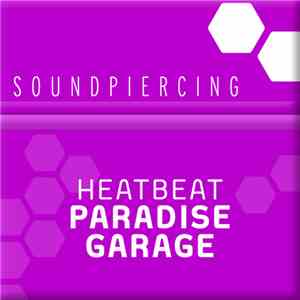 Heatbeat  - Paradise Garage
