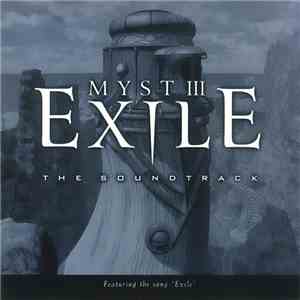 Jack Wall - Myst III Exile:  The Soundtrack