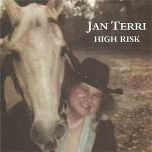 Jan Terri - High Risk