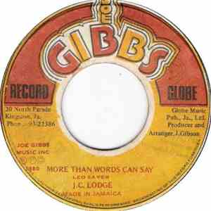 J.C. Lodge / Joe Gibbs & The Professional's - More Than Words Can Say / Love You Tomorrow